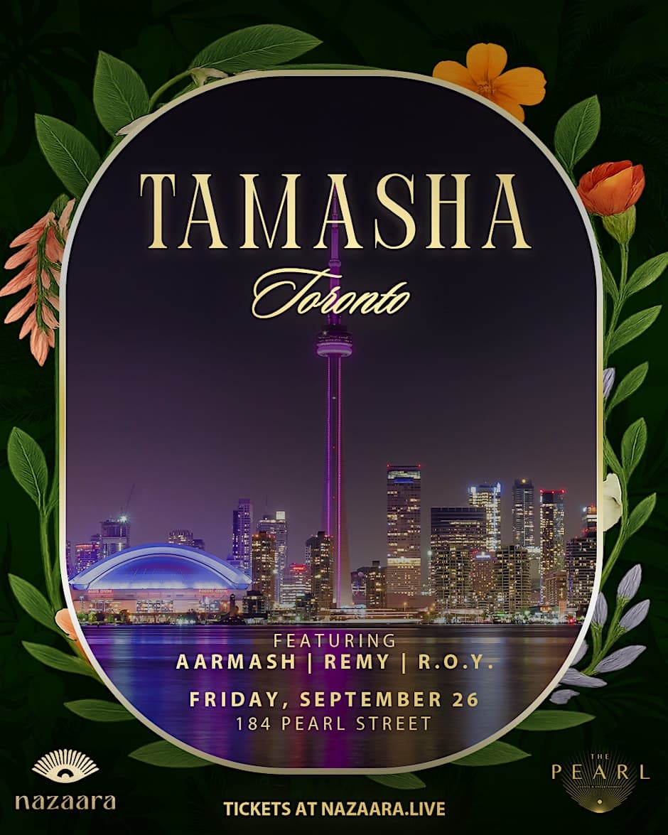 TAMASHA IN TORONTO